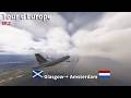 Tour d'Europe EP.2 — Glasgow → Amsterdam en A320 Air France ✈️🌷