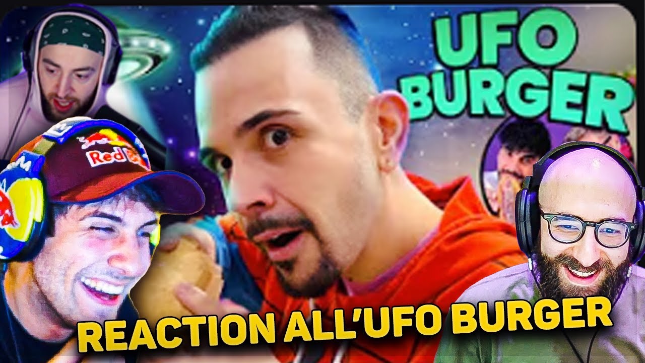 REACTION ALL'UFO BURGER DI CICCIOGAMER con MARZA E PESH