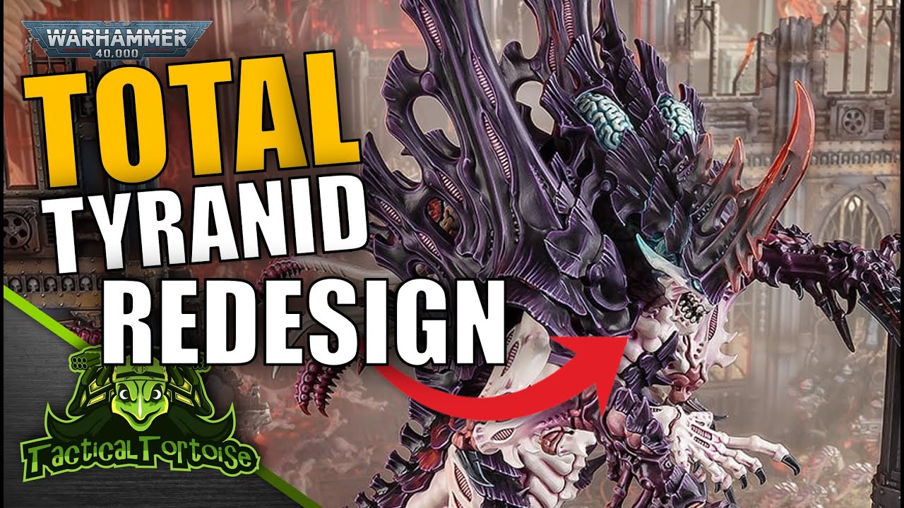 NEW Tyranid Detachment and Aesthetic Redesigns