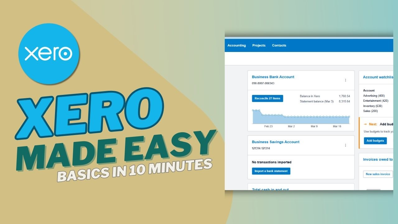 XERO Accounting for Beginners 2025 (Basics in 10 Minutes) - YouTube