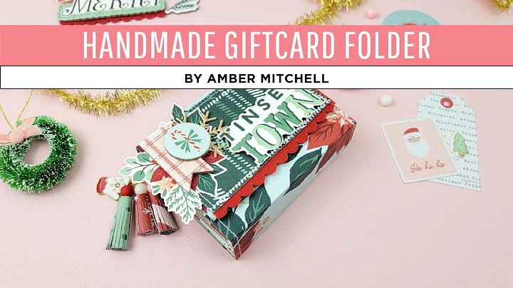 Handmade Giftcard Folder with Amber Mitchell