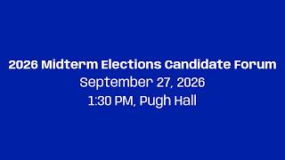 2026 Midterm Election Candidate Forum