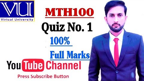 MTH100 Quiz1 with solution || Quiz answers||virtual University|| vu mth100 quiz1 answers||