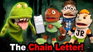 SML Movie: The Chain Letter!