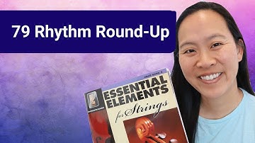 Essential Elements Book 2 79: Can You Master Rhythm Roundup?