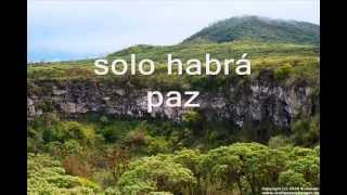 Video thumbnail of "PAZ EN EL VALLE"