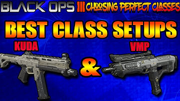 Black Ops 3 Best Class Setup On VMP And Kuda| Best Classes For All Game Modes