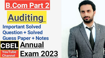 B.Com part 2 subject Auditing important solved questions + notes+ guess paper 2023/annual exam 2023