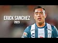 Erick sanchez  jugadas asistencias y goles 2023