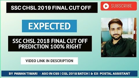 SSC CHSL 2019 FINAL CUT OFF ( EXPECTED) #chsl #ssc #results #2021jobs #cgl #skip_chsl_dv