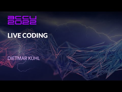 ACCU Lightning Talk - Live Coding - Dietmar Kühl - ACCU 2022