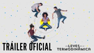 LAS LEYES DE LA TERMODINÁMICA. Tráiler Oficial | Sony Pictures España