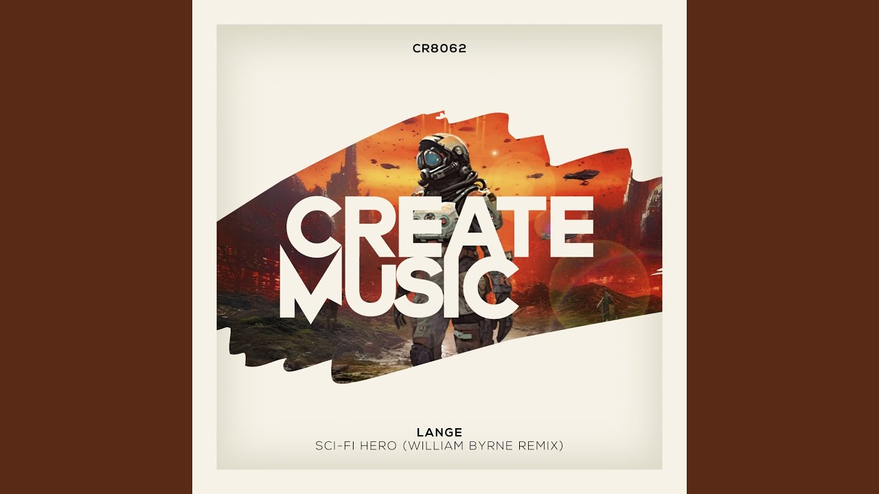 Watch Sci-Fi Hero (William Byrne Remix) on YouTube