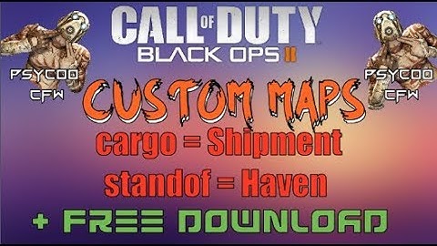 🔵[Bo2/gscr] Custom Maps Shipment, Haven (Cargo, Standoff) + Free Download