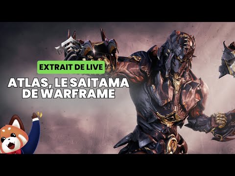 Atlas, le Saitama de Warframe