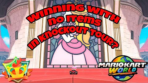 Can I Win In Mario Kart World Knockout Tour With NO ITEMS?