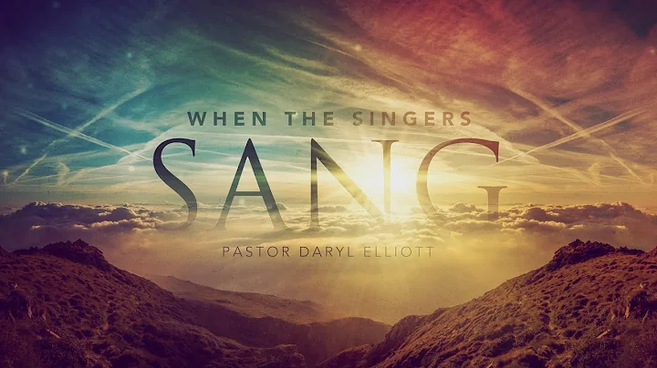 When the Singers Sang - Daryl Elliott