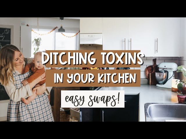 DITCHING THE TOXINS IN YOUR KITCHEN - Tory Stender