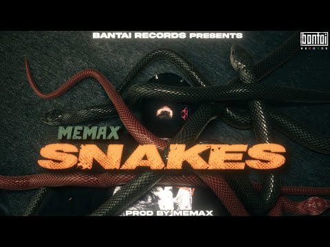 MEMAX - SNAKES | ( PROD BY - MEMAX ) | OFFICIAL MUSIC VIDEO | BANTAI RECORDS