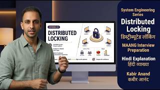 Episode 24: Distributed Locking | System Design Fundamentals | Hindi