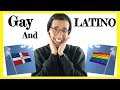 Growing up LATINO &amp; being GAY!