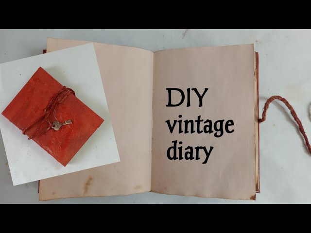 DIY Vintage diary | Vintage journal diy - YouTube