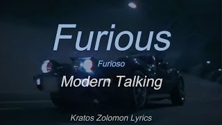 Modern Talking | Furious (Sub Español)(Lyrics English) Resimi