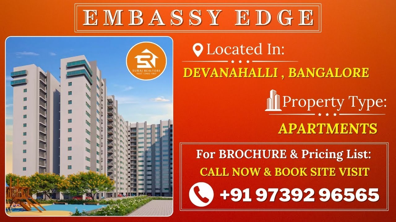 Embassy Edge Bangalore | Embassy Edge Devanahalli | Apartment Review | 📞 97392 96565