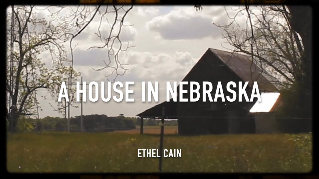 a house in nebraska ethel cain // subtitulado en español YouTube