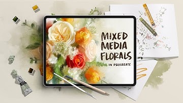 [Course Trailer] Mixed Media Florals in Procreate