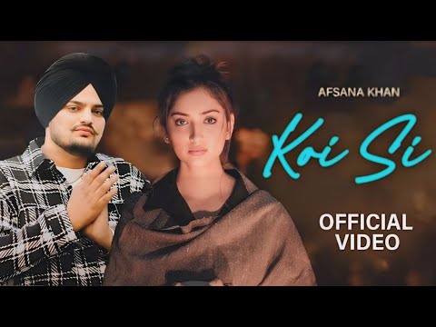 KOI SI (REVIBE) | Afsana Khan Ft. Sidhu Moosewala | Prod. By its Krishan2M