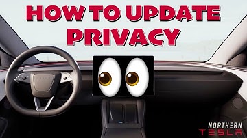 Tesla Quick Tip | Privacy Edition