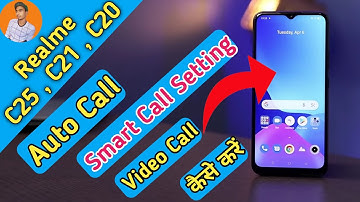 Realme C21 Smart Call Setting , Realme C21 Auto Call Ans , Realme