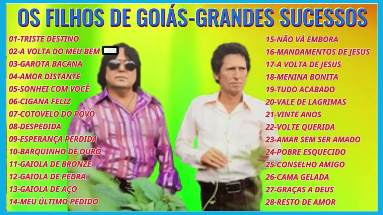 OS FILHOS DE GOIAS-GRANDES SUCESSOS