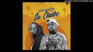 Tyce Feat Macky2-So Chabe(Prod.By Big Bizzy & Sheck-B)