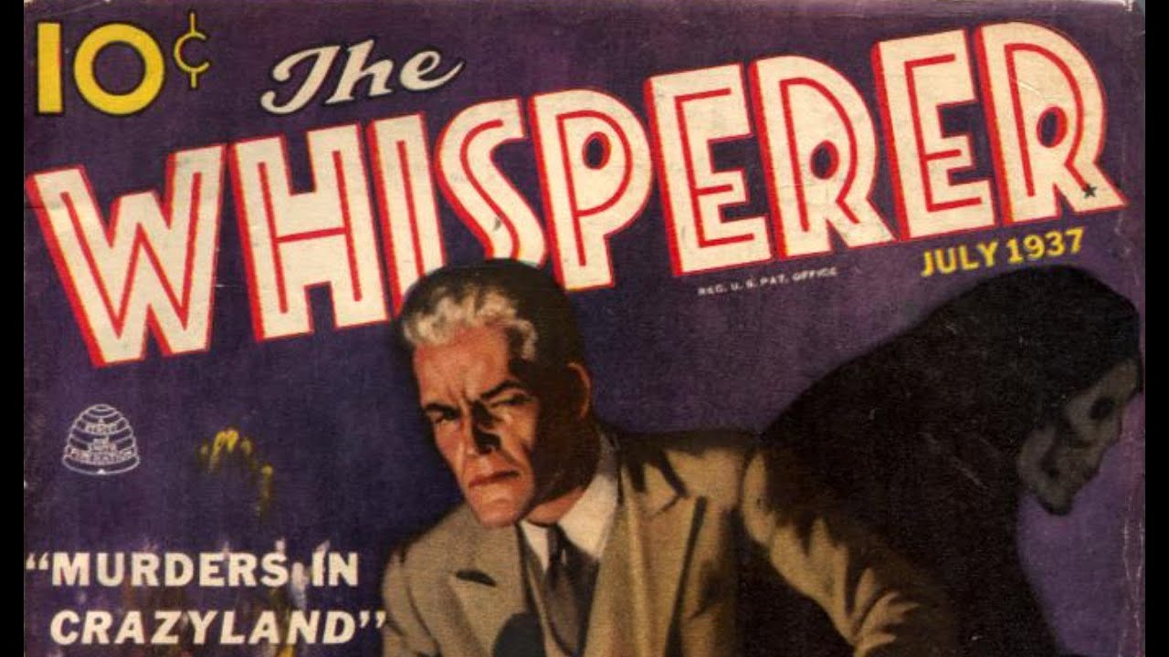 The Great Pulp Heroes: THE WHISPERER