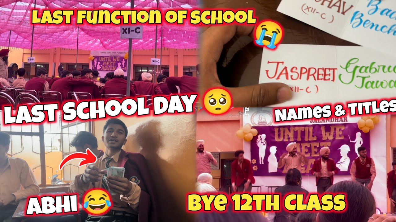 SCHOOL LAST DAY 🥺!! 12th FAREWELL ️ - YouTube