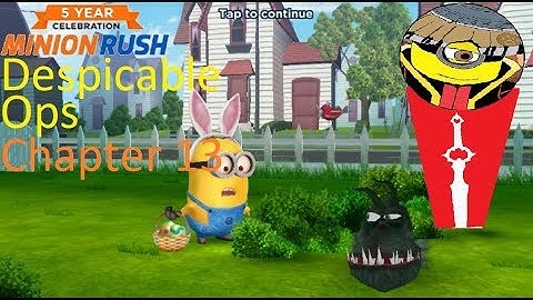 Minion Rush | Despicable Ops | Chapter 13 Full