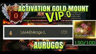 FINALLY VIP 0 ACTIVATION GOLD MOUNT AURUGOS!! LEGACY OF DISCORD