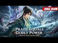 [FULL] Useless Boy Awakened The Praise System, Every Compliment Gave Him Invincible Power