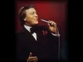 Matt Monro, You Bring Out The Best In Me