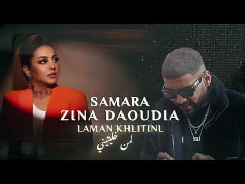 Samara Fet Zina Daoudia Remix