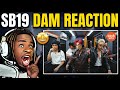 First React to SB19's 'DAM' Live 🎤