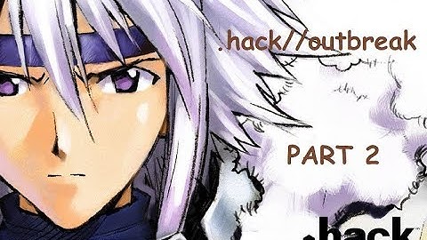 [.hack series] Outbreak - Part 2