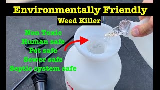 Non Toxic Human/Pet safe weed killer