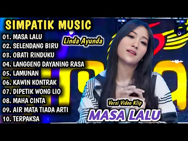 Masa Lalu, selendang Biru | Simpatik Music Full album | Dangdut Koplo Terbaru class=