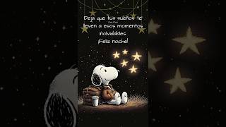 Buenas noches 💤 #snoopy #buenasnoches #suscribete #viralshort #donflan