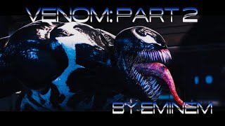 Marvel's Spider-Man 2 (GMV) Venom: Part 2 By Eminem