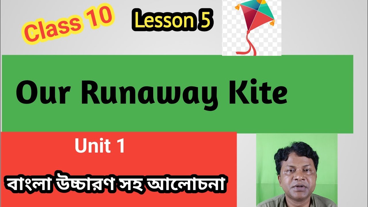 Our Runaway KiteW.B.B.S.E Class story,meaning,explanation
