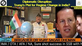 Diplomatic Disruption: Trump's Plot for Regime Change in India? {REEL-1}